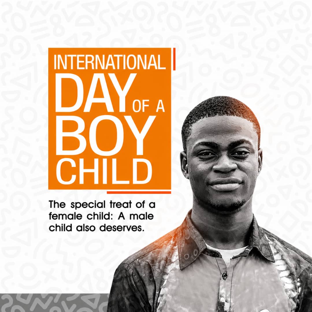 Celebrating The International Day of A Boy Child By Olatunbosun S. Olanrewaju