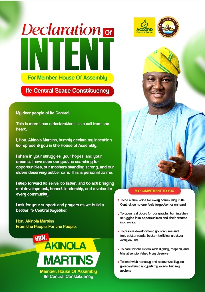 Hon. Akinola Martins’ Vision for a Better Ife Central: A Declaration of Intent